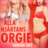 Vanessa Salt - Alla hjärtans orgie - erotisk novell