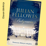 Julian Fellowes - Belgravia