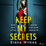 Elena Wilkes - Keep My Secrets