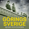Björn Fontander - Görings Sverige