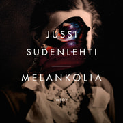 Jussi Sudenlehti - Melankolia