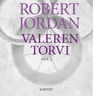 Robert Jordan - Valeren torvi