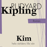 Rudyard Kipling - Kim hela världens lille vän