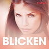 Cupido - Blicken - erotiska noveller