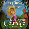 Tales About Courage - äänikirja