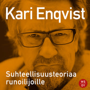 Kari Enqvist - Suhteellisuusteoriaa runoilijoille