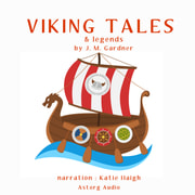 J. M. Gardner - Viking Tales and Legends