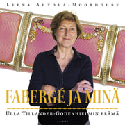 Leena Ahtola-Moorhouse - Fabergé ja minä