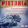Karjalankannas: Mannerheim pelastaa Pohjolan kohtalon - äänikirja