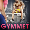 Gymmet - erotisk novell - äänikirja