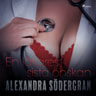 Alexandra Södergran - En läkares sista önskan