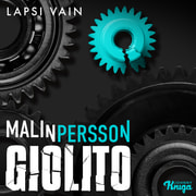 Malin Persson Giolito - Lapsi vain