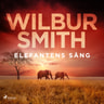 Wilbur Smith - Elefantens sång