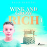 Wink and Grow Rich 1 - äänikirja