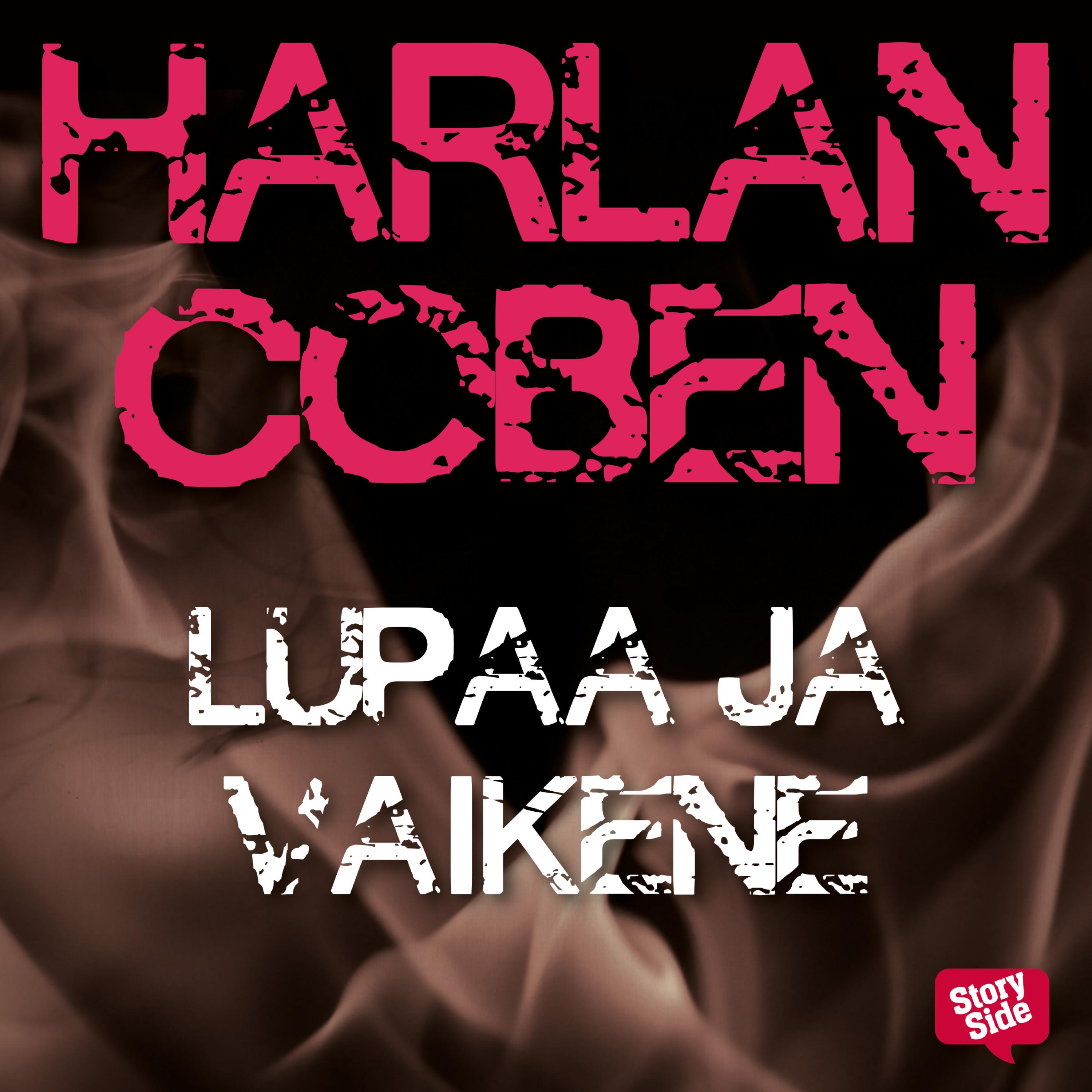 Harlan Coben - Lupaa ja vaikene
