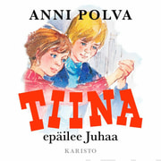 Anni Polva - Tiina epäilee Juhaa