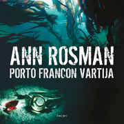 Ann Rosman - Porto Francon vartija