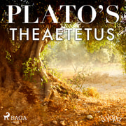 Plato - Plato’s Theaetetus