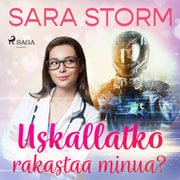 Sara Storm - Uskallatko rakastaa minua?