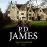 P. D. James - Syystanssiaiset