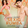 Desirée Coy - Kvarteret kärleken: Sexig rumba - erotisk novell
