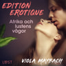 Viola Maybach - Afrika och lustens vågor - Edition Érotique 2