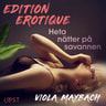 Viola Maybach - Heta nätter på savannen - Edition Érotique 1