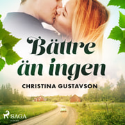 Christina Gustavson - Bättre än ingen