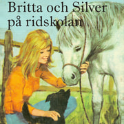 Britta och Silver på ridskolan - äänikirja