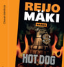 Reijo Mäki - Hot dog