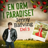 Jenny Bäfving - En orm i paradiset del 3