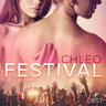 Chleo - Festival - erotisk novell