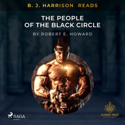 Robert E. Howard - B. J. Harrison Reads The People of the Black Circle