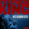 Stephen King - Mitä enemmän verta