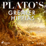 Plato’s Greater Hippias - äänikirja