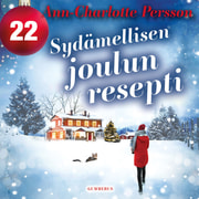 Ann-Charlotte Persson - Sydämellisen joulun resepti - Luukku 22