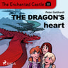 The Enchanted Castle 10 - The Dragon's Heart - äänikirja