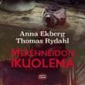 Anna Ekberg ja Thomas Rydahl - Merenneidon kuolema