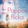 Lotta Lundh - Pappas flicka