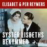 Elisabet Reymers ja Per Reymers - Syster Lisbeths bekymmer