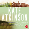 Kate Atkinson - Ihan tavallisena päivänä