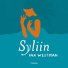Ina Westman - Syliin