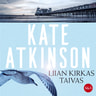 Kate Atkinson - Liian kirkas taivas