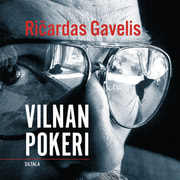Ricardas Gavelis - Vilnan pokeri