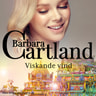 Barbara Cartland - Viskande vind