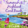 Summer at the Highland Coral Beach - äänikirja