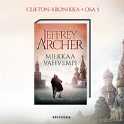 Jeffrey Archer - Miekkaa vahvempi – Clifton-kronikka 5
