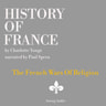 History of France - The French Wars Of Religion - äänikirja
