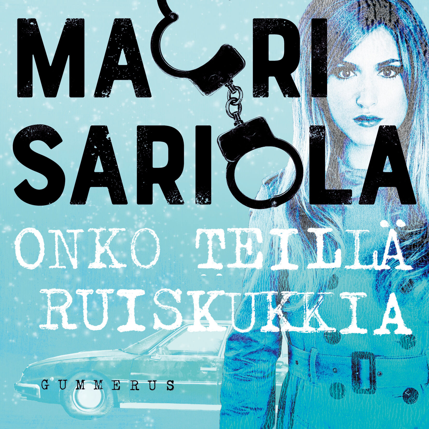Mauri Sariola - Onko teillä ruiskukkia?