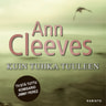 Ann Cleeves - Kuin tuhka tuuleen